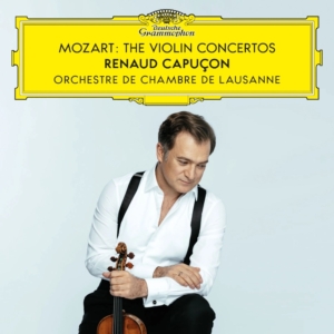 Renaud Capuçon: Mozart's Vioolconcerten